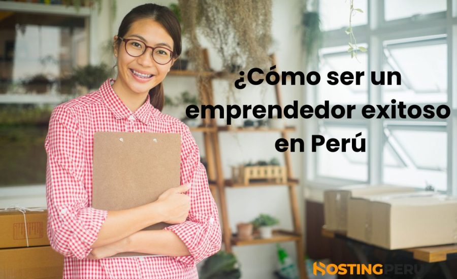 10 características de un emprendedor exitoso en Perú